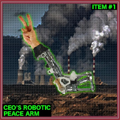#1 - CEO's Robotic Peace Arm