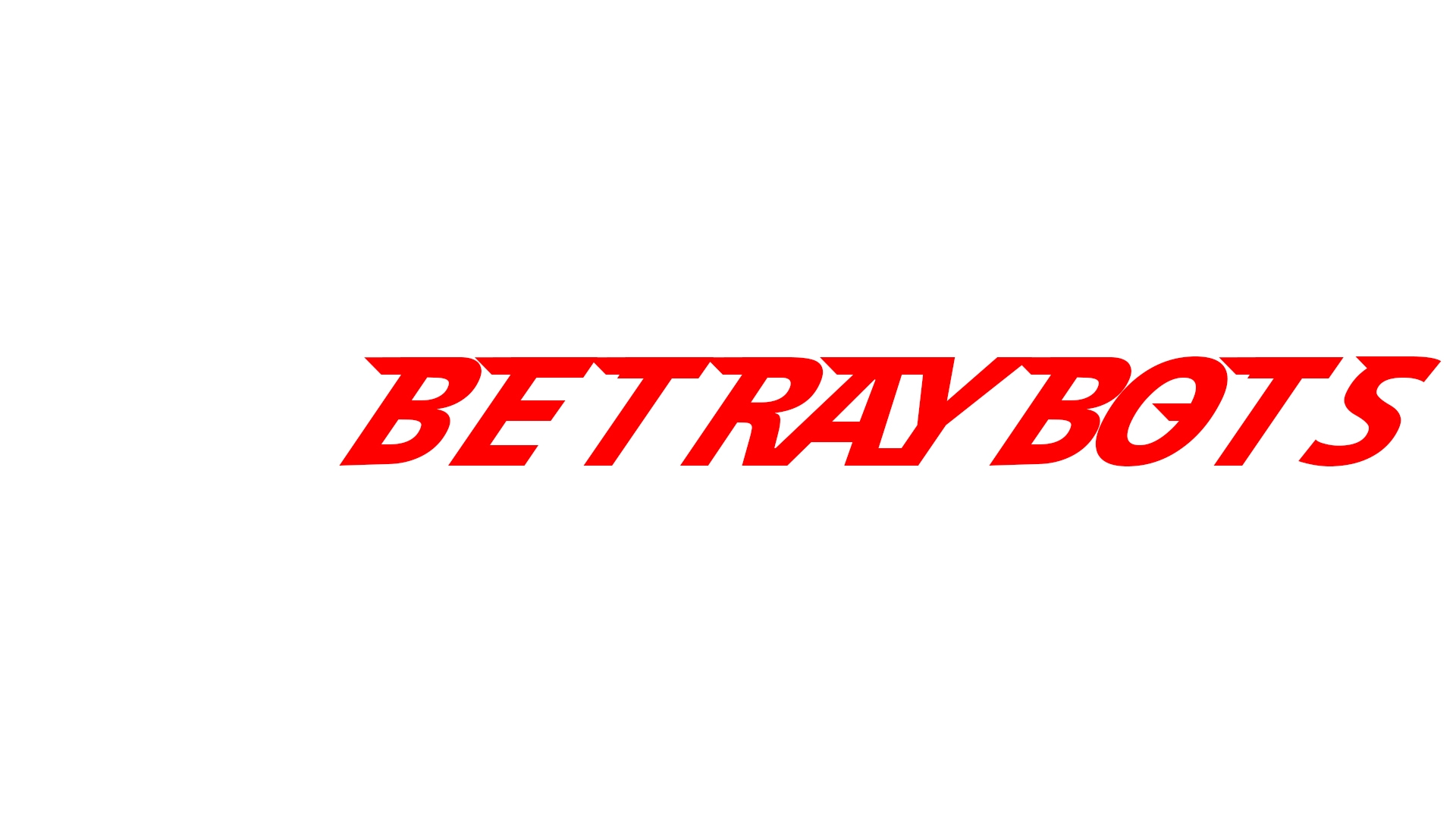 Betraybots banner