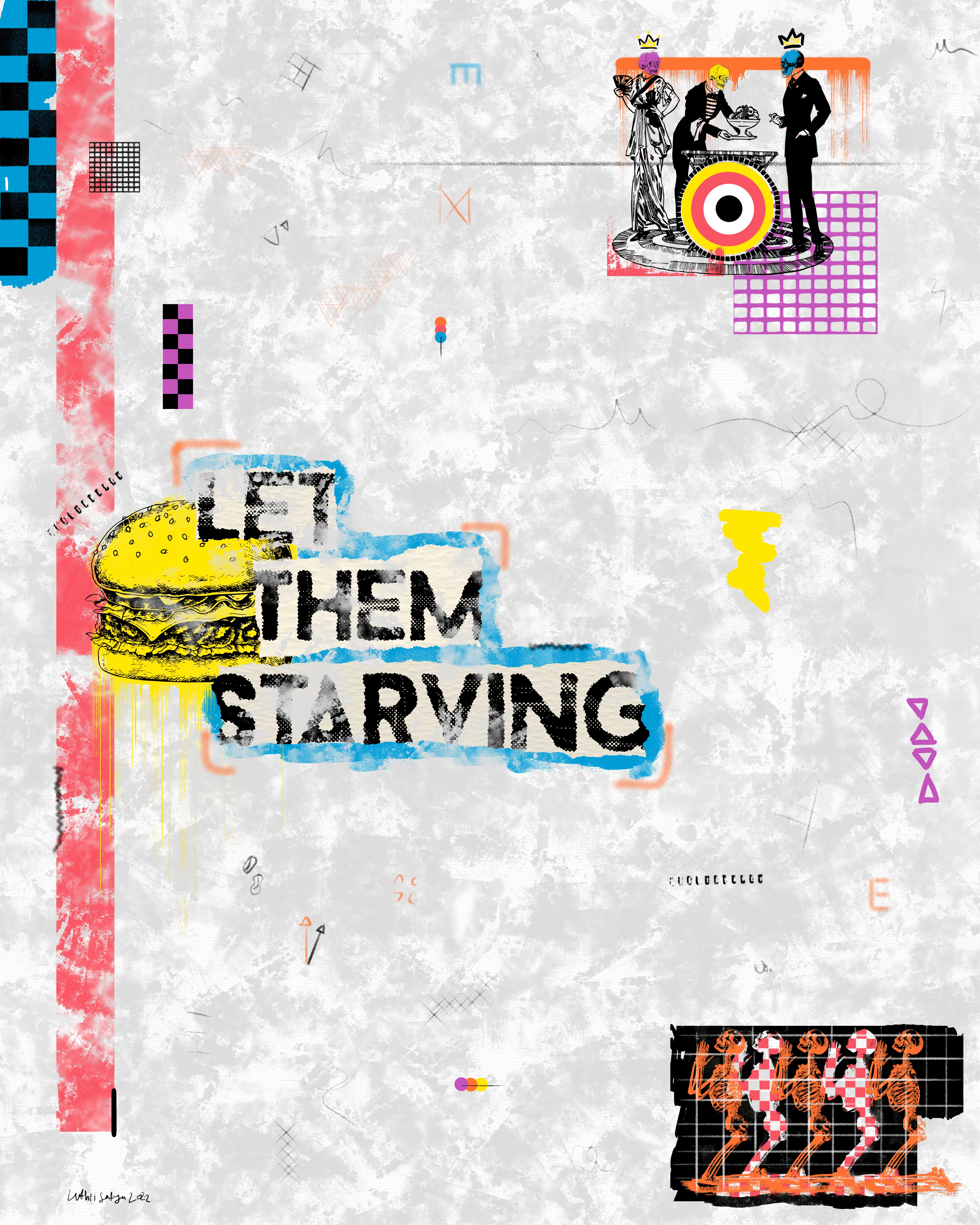 Let Them Starving